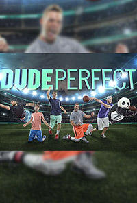 Dude Perfect poster